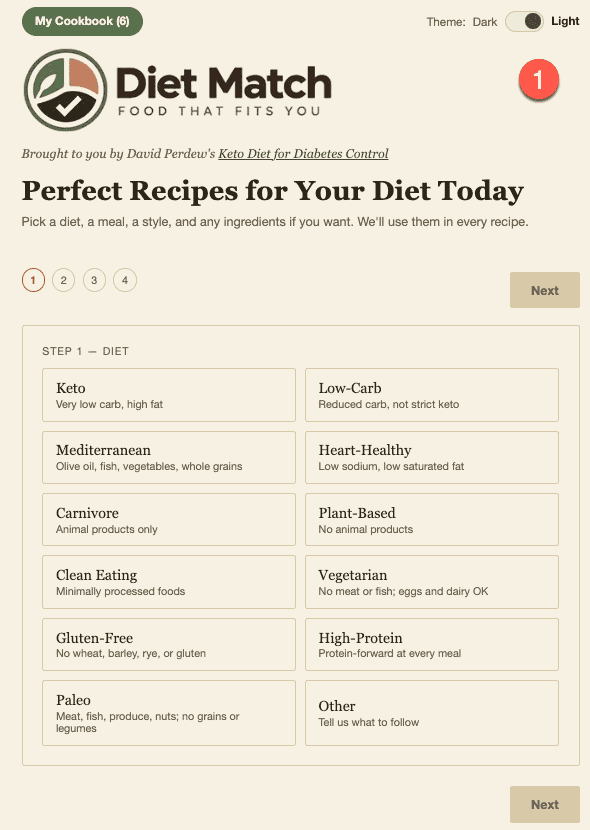Diet Match Step 1: choose your diet from Keto, Mediterranean, Carnivore, Plant-Based, Heart-Healthy, and more