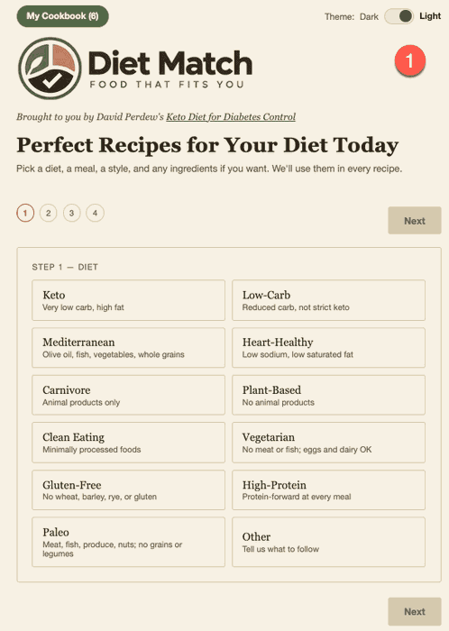 Diet Match Step 1: choose your diet from Keto, Mediterranean, Carnivore, Plant-Based, Heart-Healthy, and more