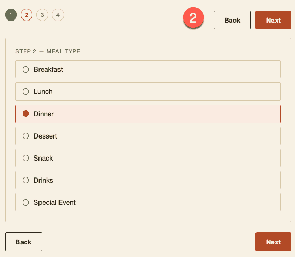 Diet Match Step 2: choose meal type such as breakfast, lunch, dinner, dessert, snack, or drinks