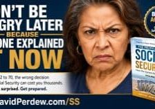 Don't be angry later if you claim Social Security at the wrong age.